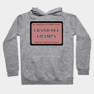 Grand Ole Grampa Hoodie